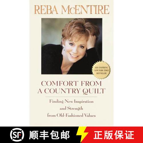 【3-4周达】Comfort from a Country Quilt: Finding New Inspiration and Strength in Old-Fashioned Values [9780553380941]