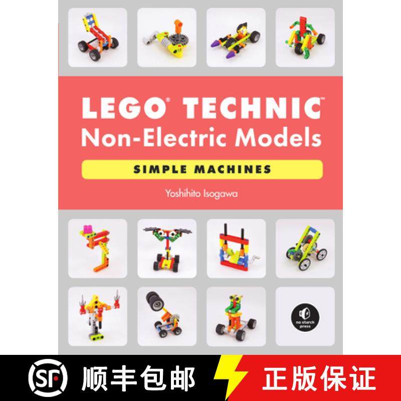 【3-4周达】LEGO Technic Non-Electric Models: Simple Machines: Cars and Mechanisms [9781718501201]