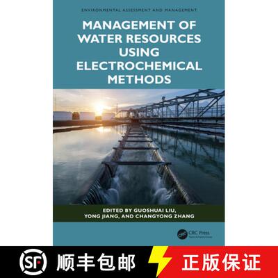 【3-4周达】精装 Management of Water Resources Using Electrochemical Methods [9781032849454]