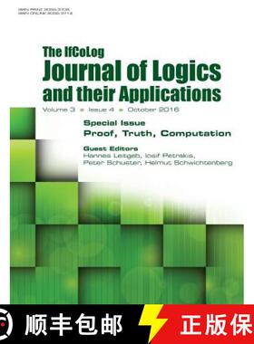 【3-4周达】Ifcolog Journal of Logics and their Applications Volume 3, number 4: Proof, Truth, Computa... [9781848902190]