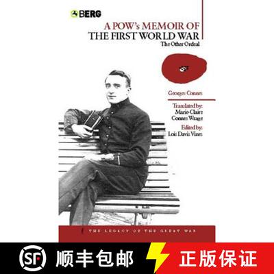【3-4周达】A POW's Memoir of the First World War: The Other Ordeal [9781859737835]