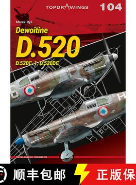 【3-4周达】Dewoitine D.520: D.520c-1, D.520dc [9788366148987]