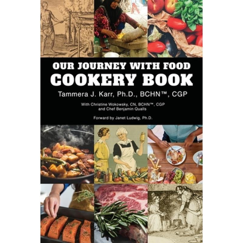 预订 our journey with food cookery book [9780999556283]