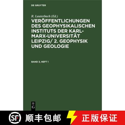 【3-4周达】Veröffentlichungen Des Geophysikalischen Instituts Der Karl-Marx-Universität Leipzig/ 2.... [9783112525036]