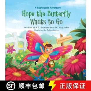 Adventure Butterfly the Wants 9780985516512 预订 Bughugable Hope