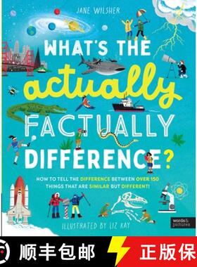 【3-4周达】What's the Actually Factually Difference?: How to Tell the Difference Between Over 150 Thi... [9780711292703]