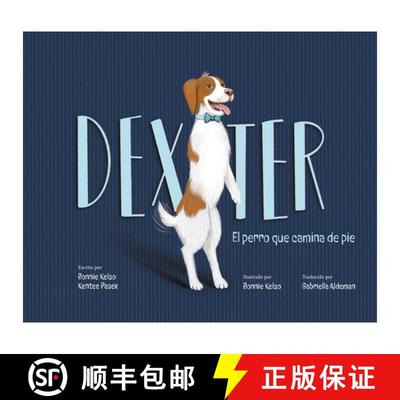 【3-4周达】Dexter: El Perro Que Camina de Pie [9781957655499]