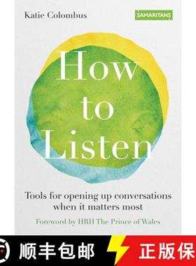 【3-4周达】How to Listen: Tools for Opening Up Conversations When It Matters Most [9780857839404]
