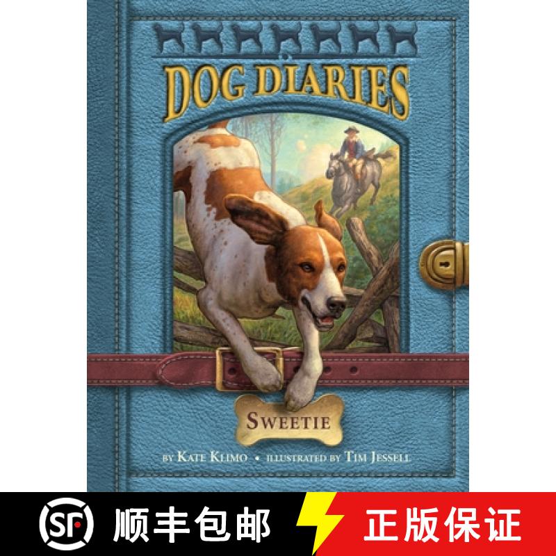 【3-4周达】Dog Diaries #6: Sweetie: Sweetie [9780385392402]