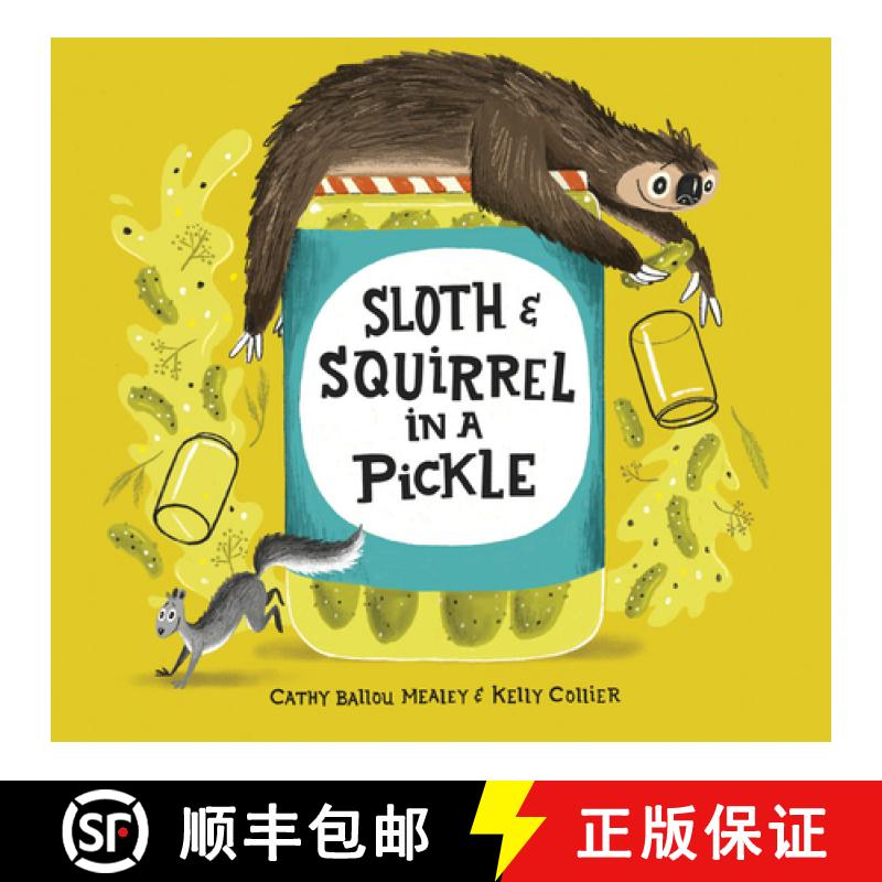 【3-4周达】Sloth and Squirrel in a Pickle [9781525302381]