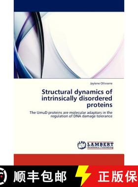预订 Structural Dynamics of Intrinsically Disordered Proteins [9783659326066]
