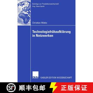 【3-4周达】Technologiefrühaufklärung in Netzwerken : Entscheidungsmodelle, Organisation, Methodik [9783835004450]