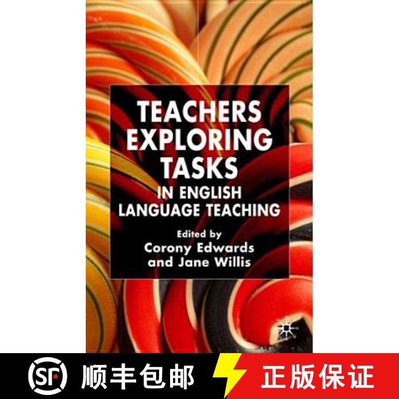 【3-4周达】Teachers Exploring Tasks in English Language Teaching [9781403945563]