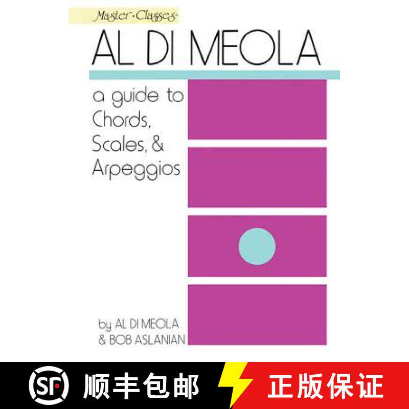 预订 Al Di Meola: A Guide to Chords, Scales and Arpeggios [9780793526772]