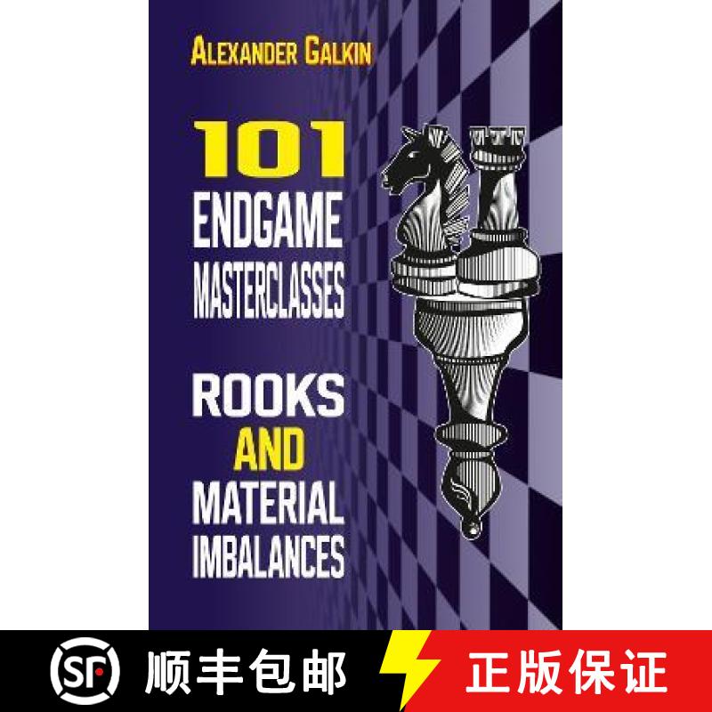 【3-4周达】101 Endgame Masterclasses: Rooks and Material Imbalances [9785604784877]