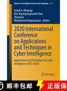 【3-4周达】2020 International Conference on Applications and Techniques in Cyber Intelligence : Appli... [9783030539795]