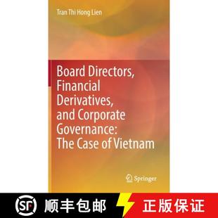 Directors and Board 9789811913990 Case Financial 4周达 Governance Corporate Derivatives Vietnam The