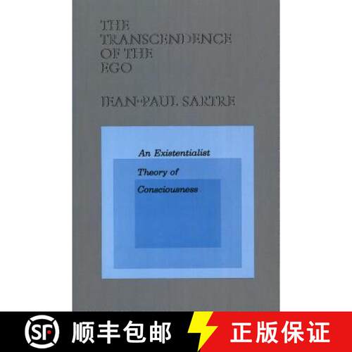 【3-4周达】The Transcendence of the Ego: An Existentialist Theory of Consciousness [9780809015450]