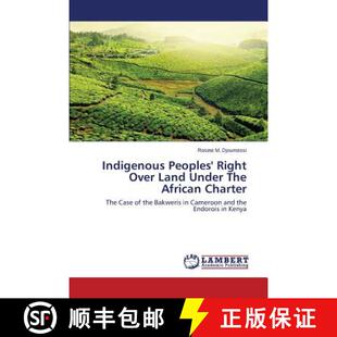 Charter Right Under The Land Peoples Over 9783659674686 预订 African Indigenous