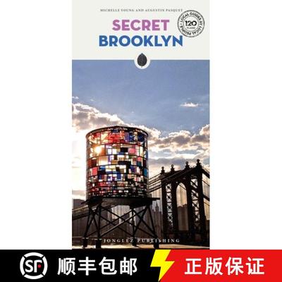 Secret Brooklyn: A guide to the unusual and unfamiliar [9782361955502]