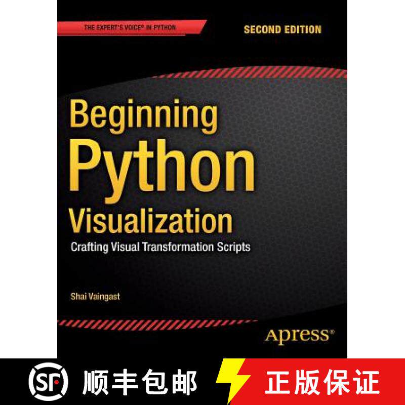 【3-4周达】Beginning Python Visualization : Crafting Visual Transformation Scripts [9781484200537]