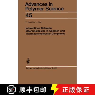【3-4周达】Interactions Between Macromolecules in Solution and Intermacromolecular Complexes (Softcov... [9783662157541]