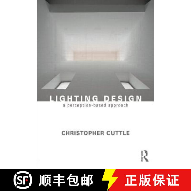 【3-4周达】Lighting Design: A Perception-Based Approach [9780415731973]