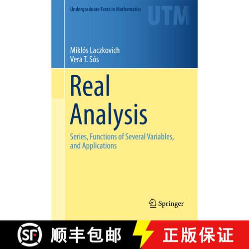 【3-4周达】精装 Real Analysis: Series, Functions of Several Variables, and Applications (1st ed. 2017) [9781493973675]