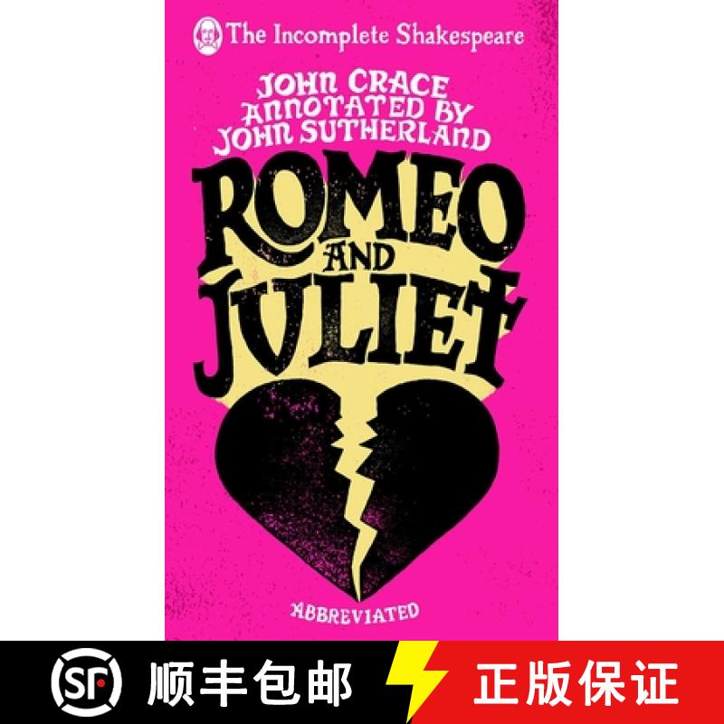 【3-4周达】Incomplete Shakespeare: Romeo & Juliet [9780857524256]
