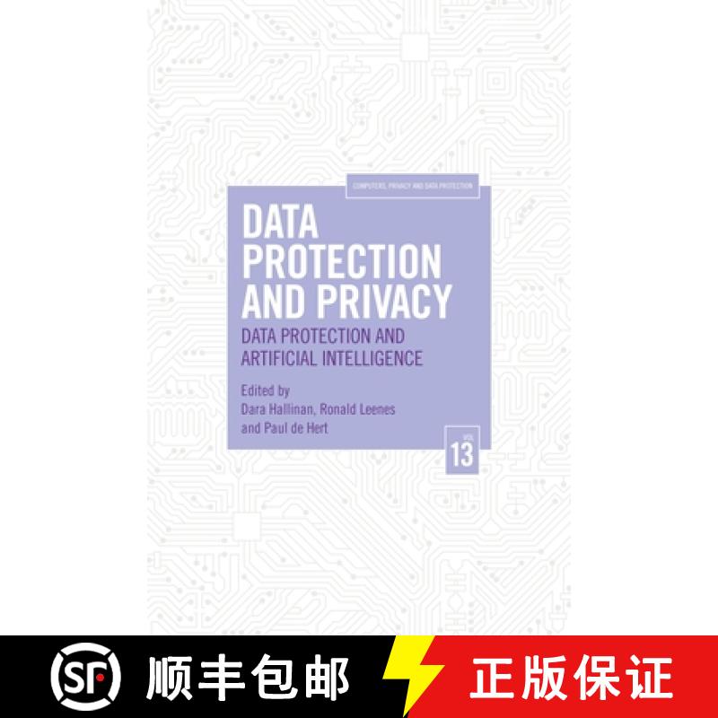 【4周达】Data Protection and Privacy, Volume 13: Data Protection and Artificial Intelligence [9781509946228]