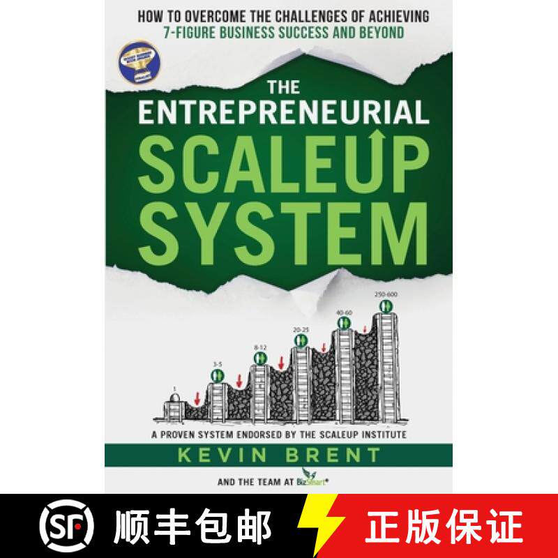 【3-4周达】The Entrepreneurial ScaleUp System: How to overcome the challenges of achieving 7-figure b... [9781739708306]