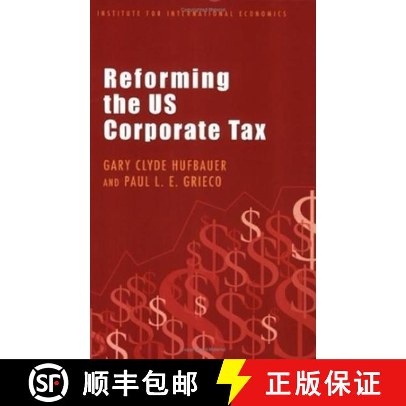 【3-4周达】Reforming the Us Corporate Tax [9780881323849]