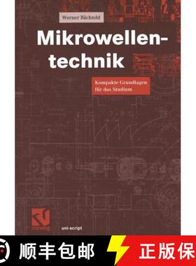 【3-4周达】Mikrowellentechnik : Kompakte Grundlagen für das Studium [9783528074388]