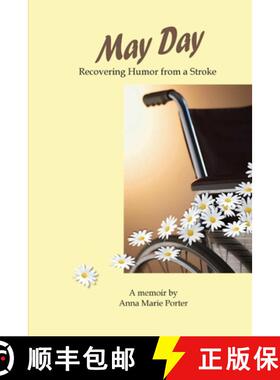 【3-4周达】May Day: Recovering Humor from a Stroke [9781329337022]