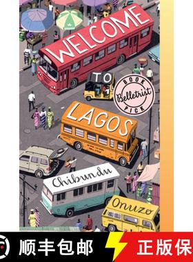 【3-4周达】Welcome to Lagos: A Novel [9781948226219]