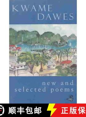 【3-4周达】New & Selected Poems: Kwame Dawes [9781900715706]