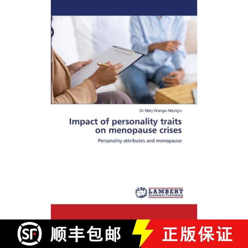 【2-3周达】Impact of personality traits on menopause crises [9786208426767]