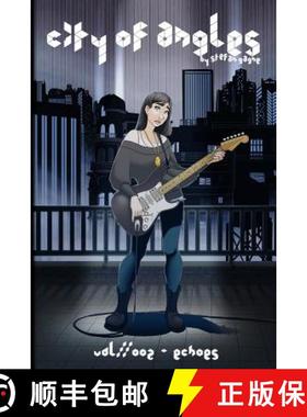 预订 City of Angles: vol//002 Echoes [9781940977041]