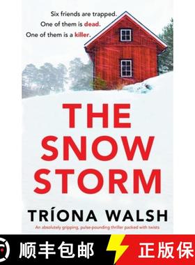 预订 The Snowstorm: An absolutely gripping, pulse-pounding thriller packed with twists [9781803148502]