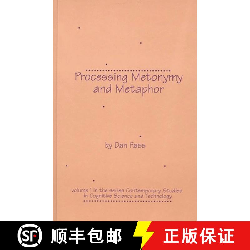 【3-4周达】Processing Metonymy and Metaphor [9781567502312]