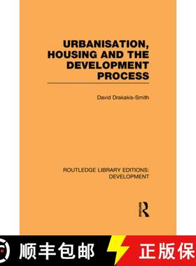 【3-4周达】Urbanisation, Housing and the Development Process [9780415594998]