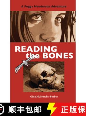 预订 Reading the Bones: A Peggy Henderson Adventure [9781550027327]