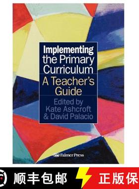 【3-4周达】Implementing the Primary Curriculum : A Teacher's Guide [9780750705929]