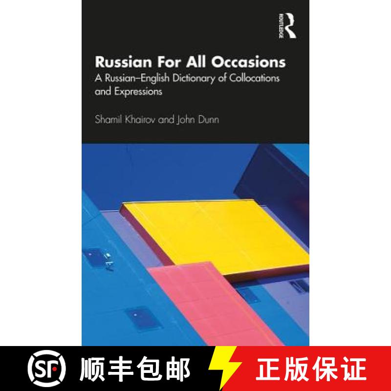 【3-4周达】Russian For All Occasions : A Russian-English Dictionary of Collocations and Expressions [9781138960725]