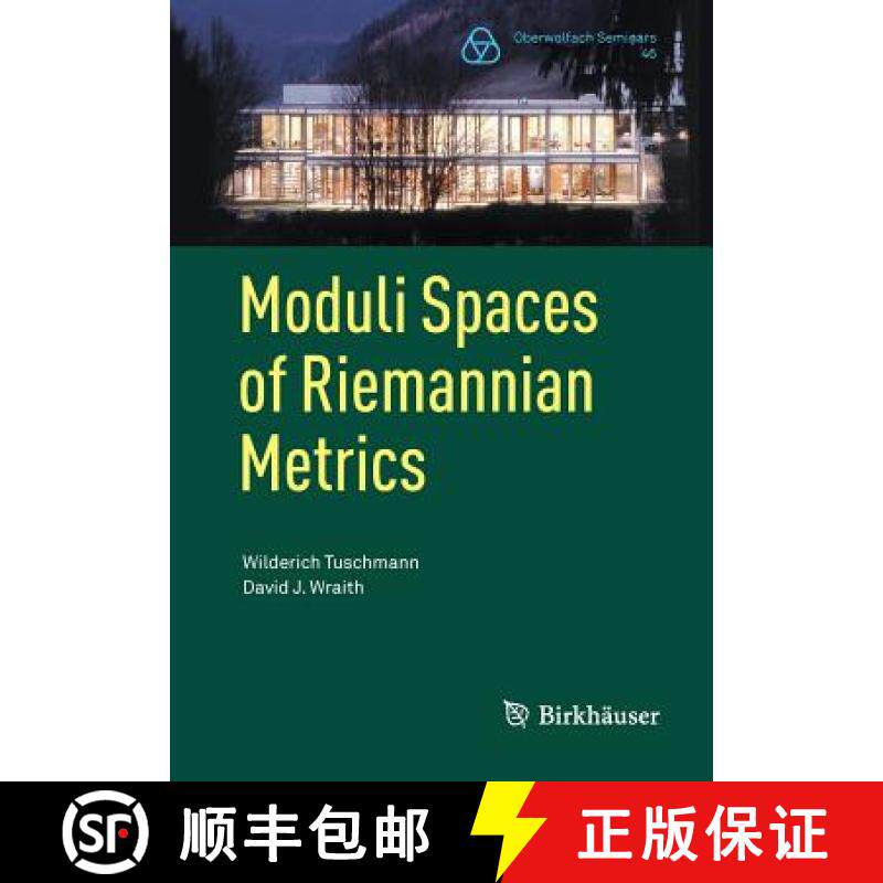 【3-4周达】Moduli Spaces of Riemannian Metrics [9783034809474]