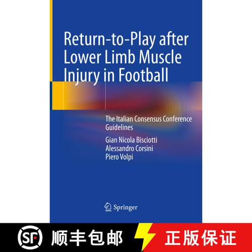 【3-4周达】精装 Return-to-Play after Lower Limb Muscle Injury in Football: The Italian Consensus Conf... [9783030849498]