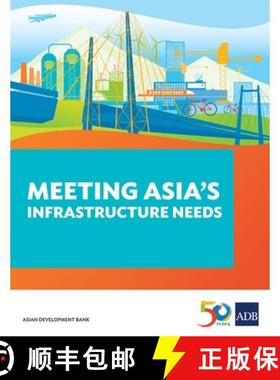 【3-4周达】Meeting Asia's Infrastructure Needs [9789292577537]