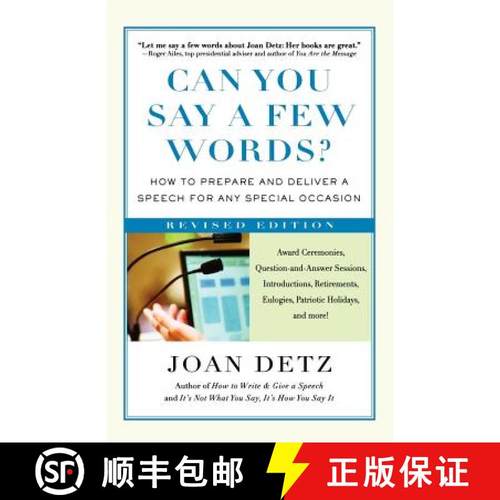 【3-4周达】Can You Say a Few Words?: How to Prepare and Deliver a Speech for Any Special Occasion [9780312353520]