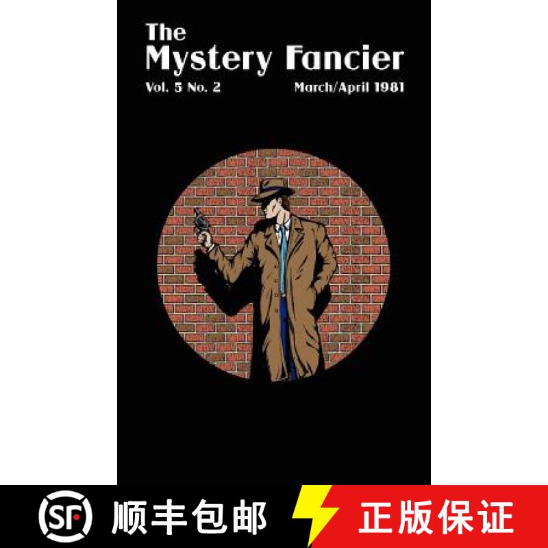 【2-3周达】The Mystery Fancier (Vol. 5 No. 2) March/April 1981 [9781434436245]