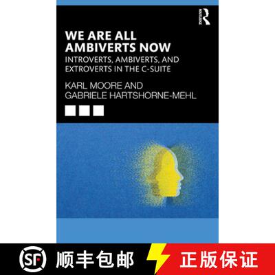 【3-4周达】We Are All Ambiverts Now: Introverts, Ambiverts and Extroverts in the Executive Suite [9781041009108]